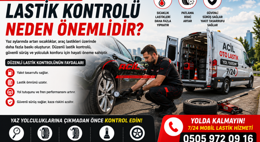 Yaz Aylarında Lastik Kontrolü Neden Önemlidir?